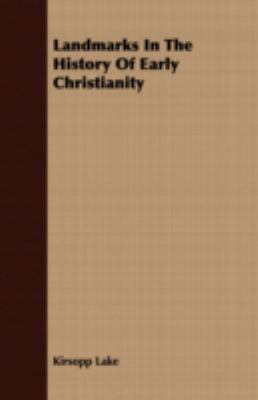 Landmarks in the History of Early Christianity 1443706167 Book Cover