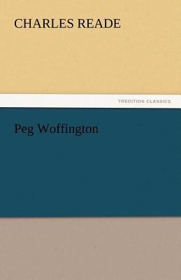 Peg Woffington 3842452756 Book Cover