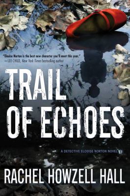 Trail of Echoes [Large Print] 1432848224 Book Cover