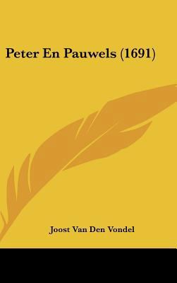 Peter En Pauwels (1691) [Chinese] 1162044810 Book Cover