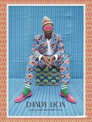 Dandy Lion: Black Dandy and Street Style 1597113891 Book Cover