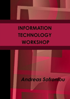 Information Technology Workshop 1291164405 Book Cover