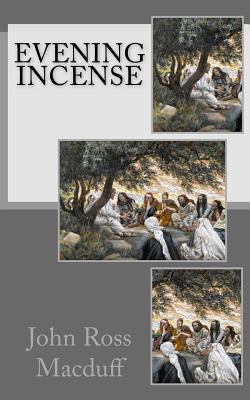 Evening Incense 1523465603 Book Cover