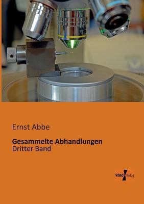 Gesammelte Abhandlungen: Dritter Band [German] 3956106083 Book Cover