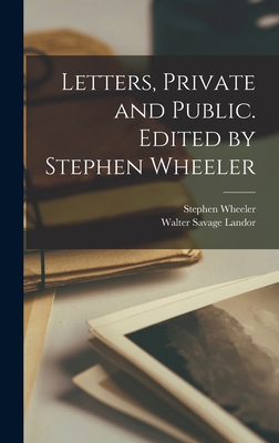 Letters, Private and Public. Edited by Stephen ... B0BMB6D33W Book Cover