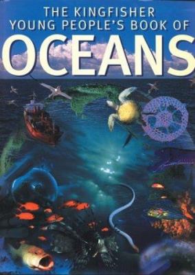 The Kingfisher Young People's Book of Oceans 0753453940 Book Cover