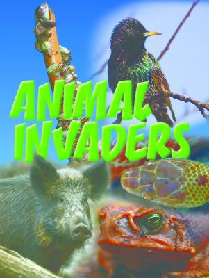 Animal Invaders 1615903194 Book Cover