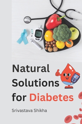 Natural Solutions for Diabetes: s tsrtf sts ts B0D4R49331 Book Cover