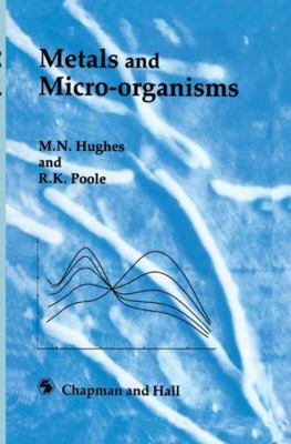 Metals and Microorganisms 0412244004 Book Cover