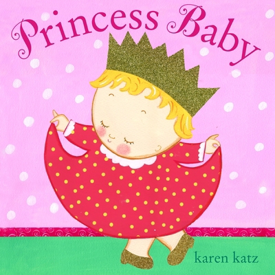Princess Baby B007YXTLXI Book Cover