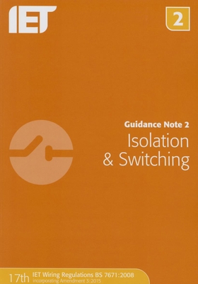 Guidance Note 2: Isolation & Switching 1849198713 Book Cover