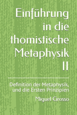 Einführung in die thomistische Metaphysik II: D... [German] B0C9S7P1G6 Book Cover