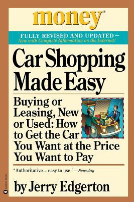 Car Shopping Made Easy: Buying or Leasing, New ... 0446677647 Book Cover