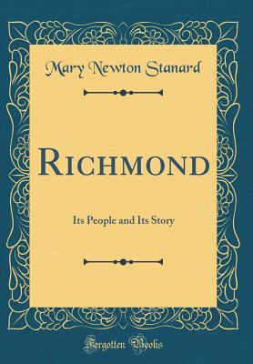 Richmond: Its People and Its Story (Classic Rep... 0332965694 Book Cover