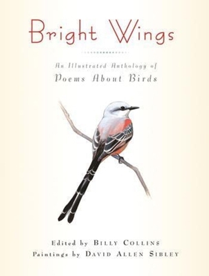 Bright Wings: An Illustrated Anthology of Poems... B07CYPGR7Q Book Cover