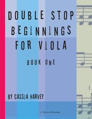 Double Stop Beginnings for Viola, Book One 1635230519 Book Cover