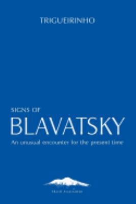 Signs of Blavatsky 0984283986 Book Cover