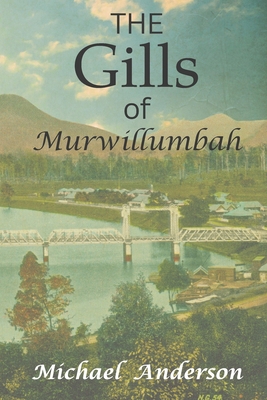 The Gills of Murwillumbah            Book Cover