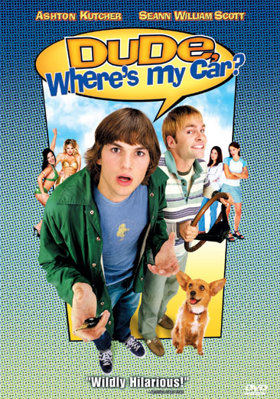 Dude, Where's My Car? B00003CXS7 Book Cover