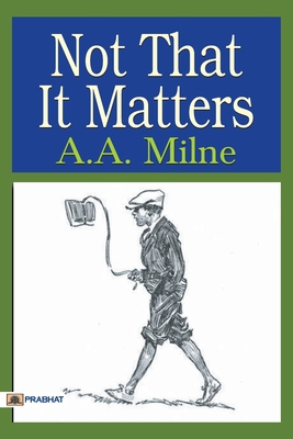 Not that it Matters 9352662091 Book Cover