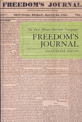 Freedom's Journal: The First African-American N... 0739118935 Book Cover
