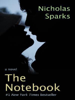 The Notebook (Thorndike Press Large Print Famou... [Large Print] 1410404625 Book Cover
