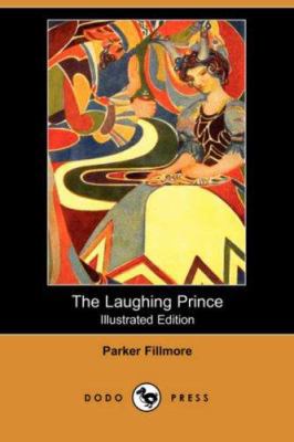 The Laughing Prince: A Book of Jugoslav Fairy T... 1406524050 Book Cover