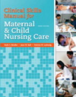 Clinical Skills Manual for Maternal & Child Nur... 0135097231 Book Cover