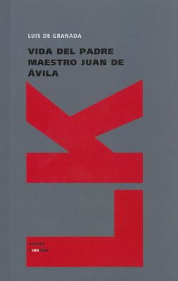 Vida del padre maestro Juan de Ávila [Spanish] 8499536999 Book Cover