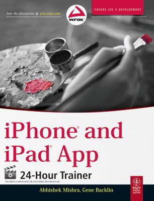 iPhone and iPad App 24-Hour Trainer 8126536098 Book Cover