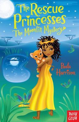 The Rescue Princesses: The Moonlit Mystery 0857631098 Book Cover