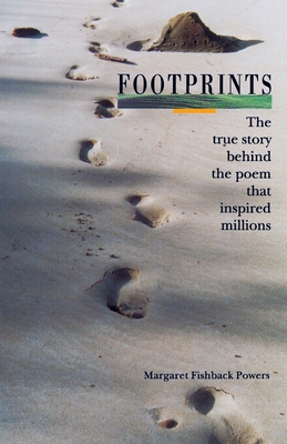 Footprints: The True Story behind the Poem That... B000IMA7XU Book Cover