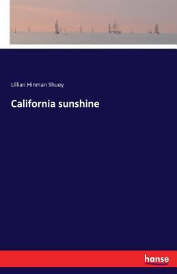 California sunshine 374346361X Book Cover