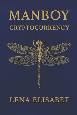 Manboy: Cryptocurrency 9190209338 Book Cover
