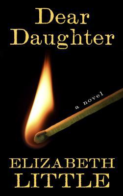Dear Daughter (Thorndike Press Large Print Basic) [Large Print] 1410474674 Book Cover