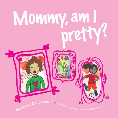 Mommy, am I pretty? 0992034019 Book Cover