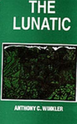 The Lunatic 9766250103 Book Cover