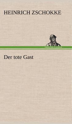 Der Tote Gast [German] 3847264265 Book Cover