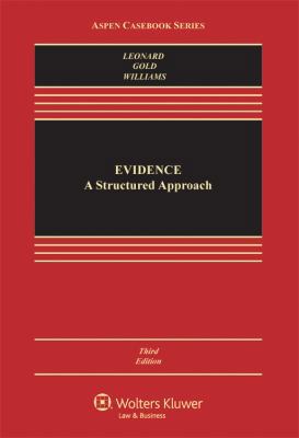 Evidence: A Structured Approach, Third Edition ... 1454805412 Book Cover