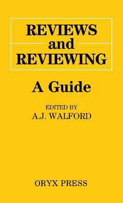 Reviews and Reviewing: A Guide 0897743903 Book Cover