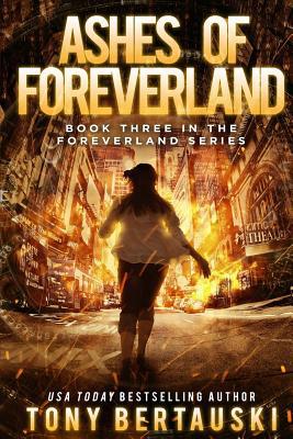 Ashes of Foreverland 1508803005 Book Cover