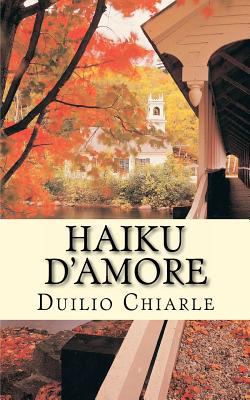 Haiku d'amore [Italian] 1475105460 Book Cover