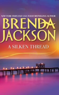 A Silken Thread 0373534264 Book Cover