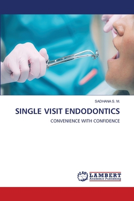 Single Visit Endodontics 6208454778 Book Cover