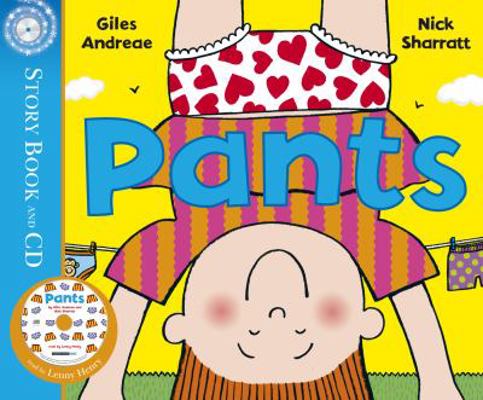 Pants. Giles Andreae, Nick Sharratt 055255572X Book Cover