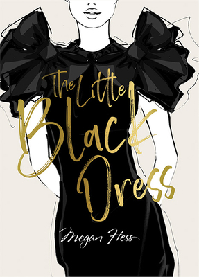 Megan Hess: The Little Black Dress 1743797354 Book Cover