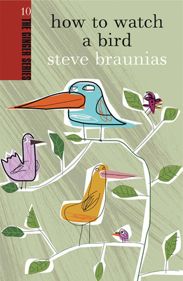 How to Watch a Bird 0958262969 Book Cover