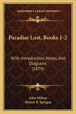 Paradise Lost, Books 1-2: With Introduction, No... 1164882600 Book Cover