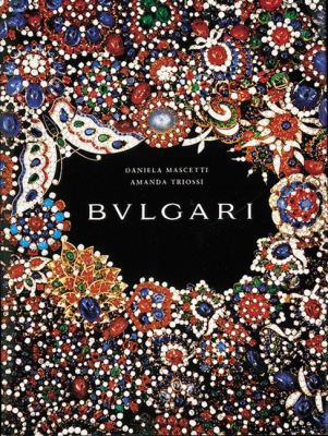 The Bulgari: From Creation to Preservation 0789202026 Book Cover