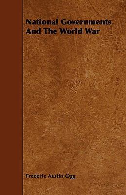 National Governments And The World War 1444697455 Book Cover